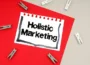 Holistic Digital Marketing